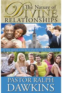 The Nature of Divine Relationships
