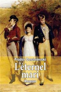 L'éternel mari