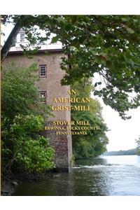American Grist Mill