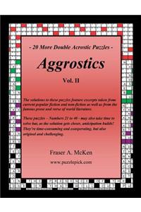 Aggrostics Vol. II
