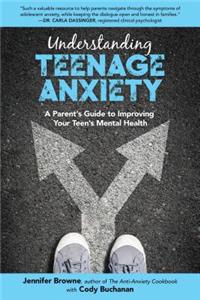 Understanding Teenage Anxiety