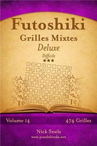 Futoshiki Grilles Mixtes Deluxe - Difficile - Volume 14 - 468 Grilles