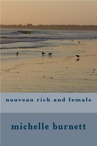 nouveau rich and female