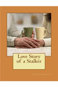 Love Story of a Stalker