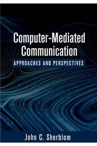 Computer-Mediated Communication