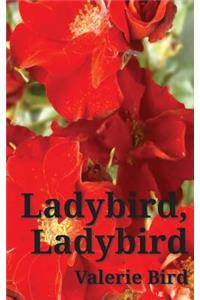 Ladybird, Ladybird