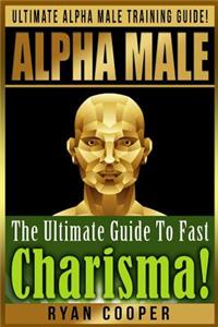 Alpha Male Charism Bundle Box Set!