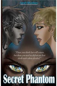 Secret Phantom