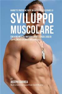 Barrette proteiche fatte in casa per accelerare lo sviluppo muscolare