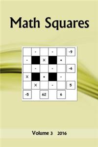 Math Squares: Volume 3 2016