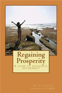 Regaining Prosperity