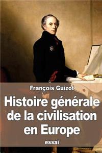 Histoire générale de la civilisation en Europe
