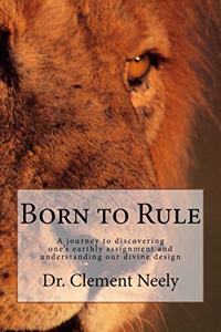 Born to Rule