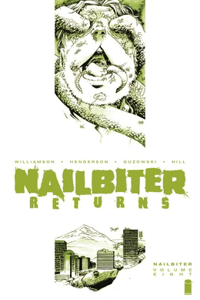 Nailbiter Volume 8: Horror in the Sun