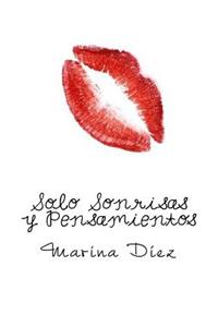 Solo Sonrisas y Pensamientos