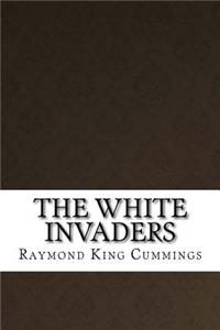The White Invaders
