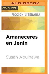 Amaneceres En Jenin