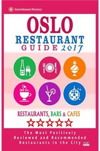 Oslo Restaurant Guide 2017