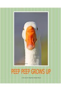 Peep Peep Grows Up