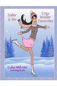 Color With Me! Sister & Me