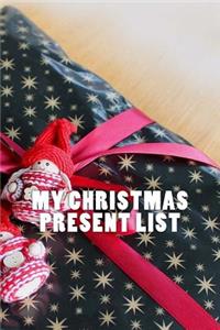 My Christmas Present List