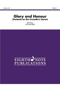 Glory and Honour