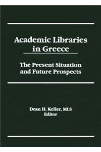 Academic Libraries in Greece