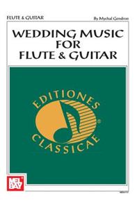 Wedding Music for Flute & Guitar