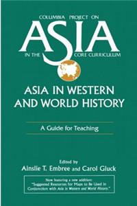 Asia in Western and World History: A Guide for Teaching