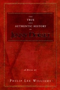 The True and Authentic History of Jenny Dorset ...