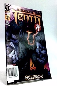 Tenth: Resurrected