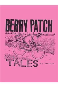Berry Patch Tales