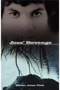 Joss' Revenge