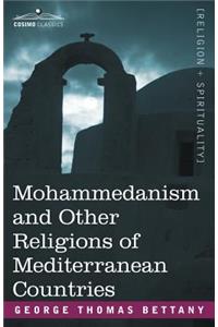 Mohammedanism and Other Religions of Mediterranean Countries