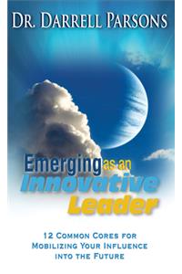 Emerging as an Innovative Christian Leader