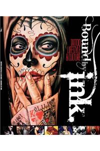 Bound by Ink Tattoo Lifestyle and Culture