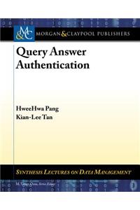 Query Answer Authentication