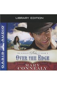 Over the Edge (Library Edition)