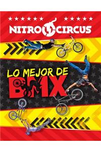 Nitro Circus: Lo Mejor de BMX