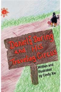 Daniel the Daring and His Traveling Circus