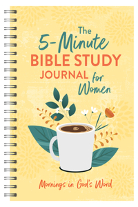 5-Minute Bible Study Journal for Women: Mornings in God's Word