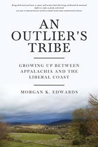 An Outlier's Tribe