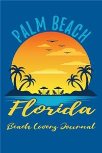 Palm Beach Florida Beach Lovers Journal
