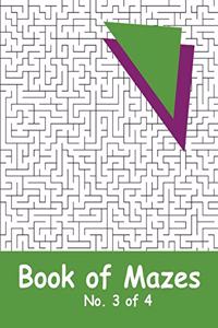 Book of Mazes - No. 3 of 4