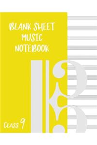 Blank Sheet Music Composition Manuscript Staff Paper Art Music CLASS 9 Notebook Yellow Cover