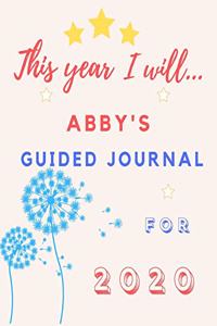 This Year I Will Abby's 2020 Guided Journal