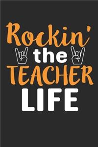 Rocking The Teacher life