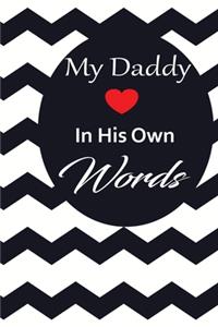 My Daddy in his own words