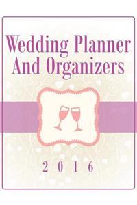Wedding Planner And Organizers 2016