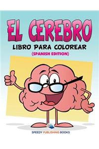 Cerebro Libro Para Colorear (Spanish Edition)